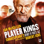 Player Kings, Noël Coward Theatre
