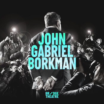 John Gabriel Borkman John Gabriel Borkman