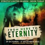 From Here to Eternity the Musical, Charing Cross Theatre