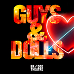 Guys and Dolls, Bridge Theatre