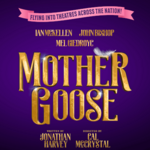 Mother Goose, The Duke of York's Theatre