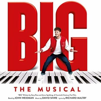BIG The musical BIG The musical