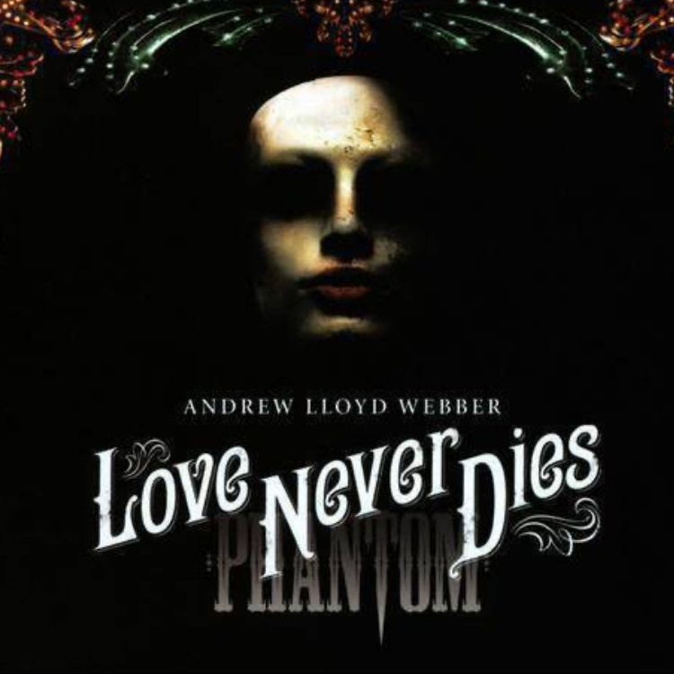 Love Never Dies, Adelphi Theatre