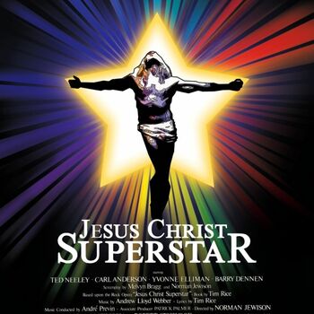Jesus Christ Superstar Jesus Christ Superstar