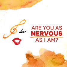 Are You As Nervous As I Am, Greenwich Theatre