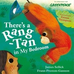 There’s a Rang-tan in My Bedroom There’s a Rang-tan in My Bedroom