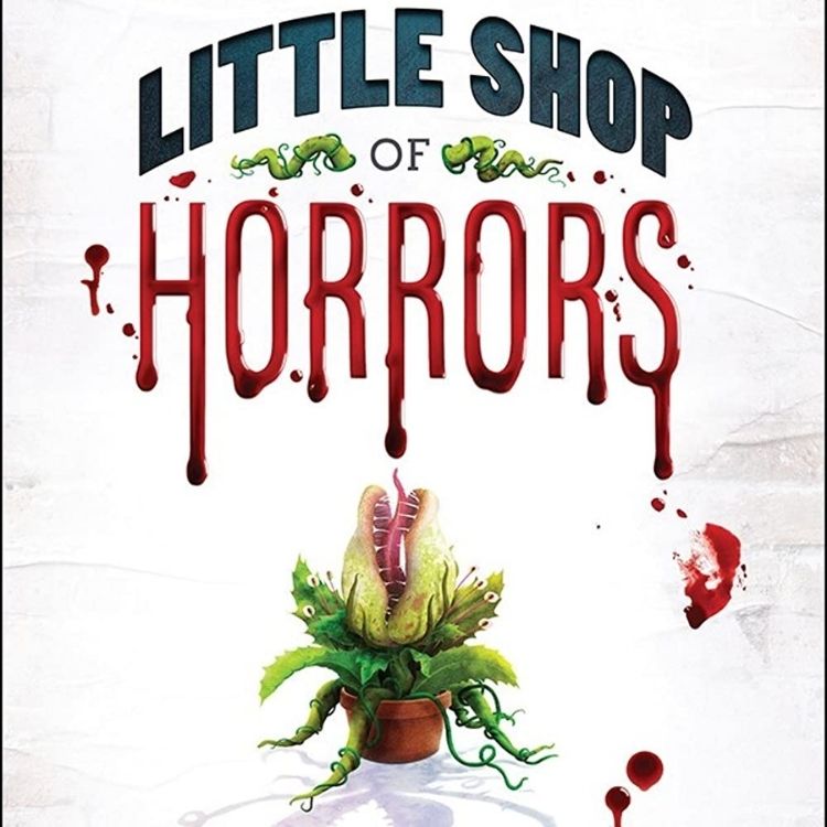 Little Shop of Horrors, The Broadway Theatre