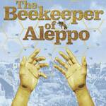 The Beekeeper of Aleppo, UK Tour 2023