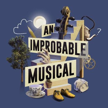 An Improbable Musical