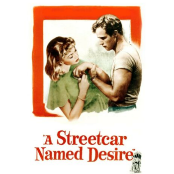 A Streetcar Named Desire A Streetcar Named Desire