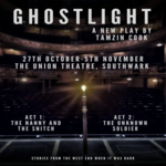 Ghostlight, Union Theatre