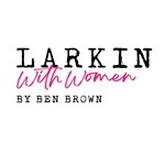 Larkin With Women