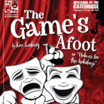 The Game's Afoot The Game's Afoot