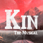 Kin - A New Musical, The Factory Playhouse