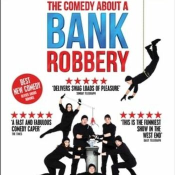 The Comedy About a Bank Robbery