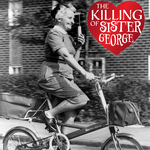 The Killing of Sister George