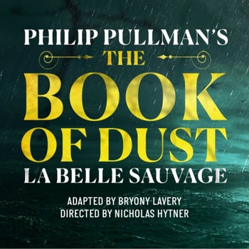 The Book of Dust - La Belle Sauvage