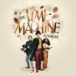 The Time Machine, UK Tour 2023
