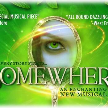 Somewhere. the Musical Somewhere. the Musical