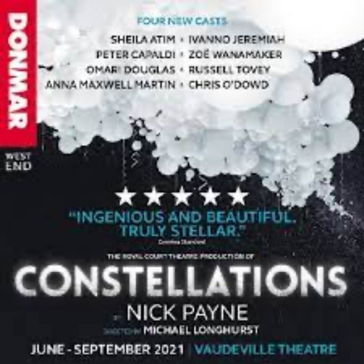 Constellations, The Duke of York's Theatre