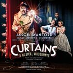 Curtains, Wyndham's Theatre Curtains, Wyndham's Theatre