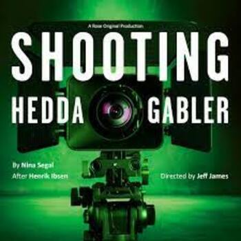 Shooting Hedda Gabler