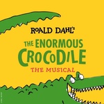 The Enormous Crocodile, Leeds Playhouse