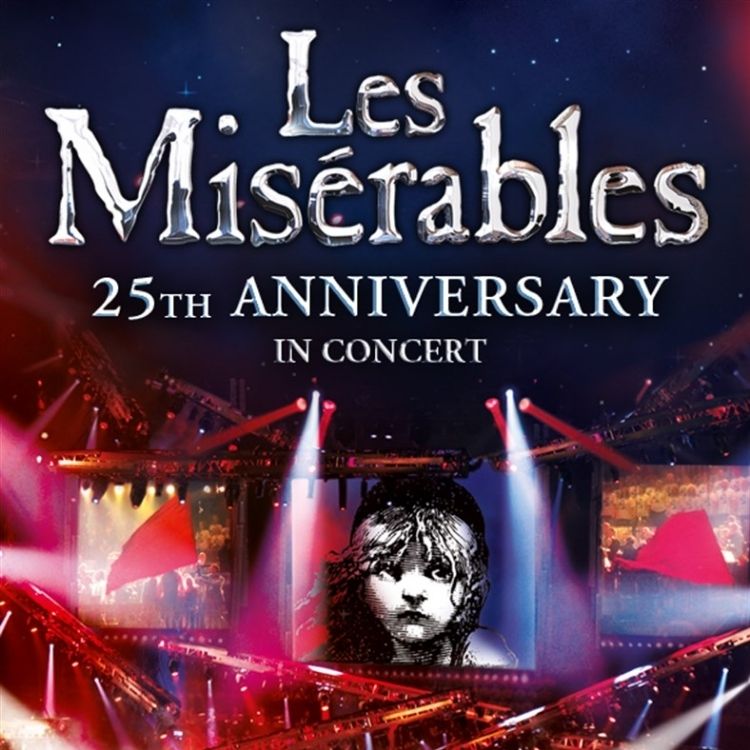 Les Miserables Concert, The O2