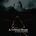 A Critical Stage A Critical Stage