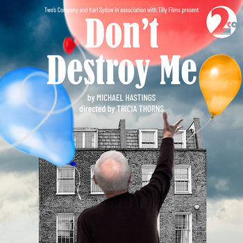 Don't Destroy Me Don't Destroy Me