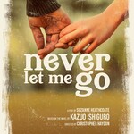 Never Let Me Go Never Let Me Go