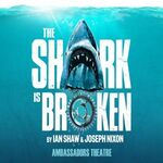 The Shark is Broken, Ambassadors Theatre