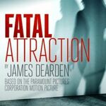 Fatal Attraction, UK Tour 2022