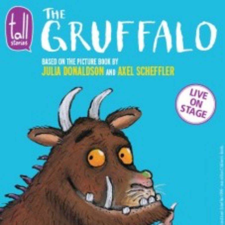 The Gruffalo, UK Tour 2022 The Gruffalo, UK Tour 2022