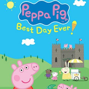 Peppa Pig’s Best Day ever