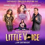 The Rise and Fall of Little Voice, UK Tour 2022