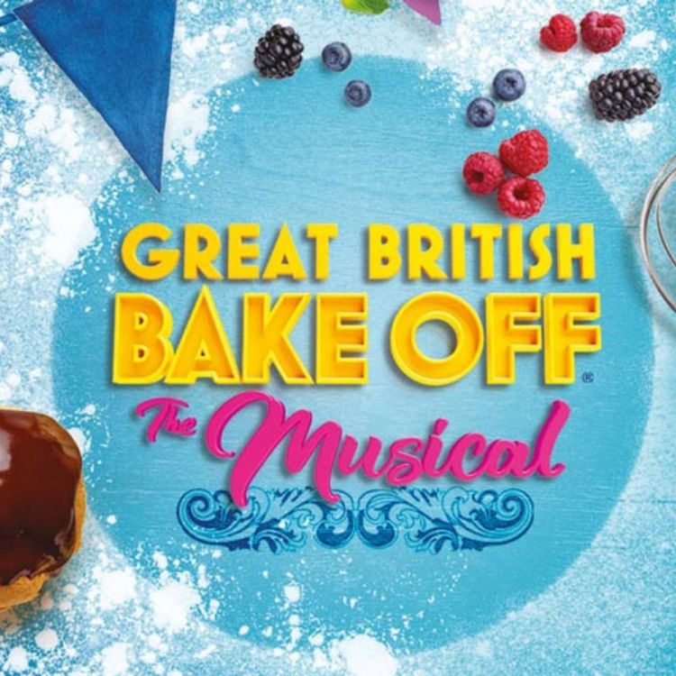 The Great British Bake Off The Musical, World Premiere