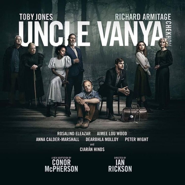Uncle Vanya, Harold Pinter Theatre 