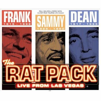 The Rat Pack: Live from Las Vegas The Rat Pack: Live from Las Vegas