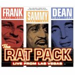 The Rat Pack: Live from Las Vegas The Rat Pack: Live from Las Vegas