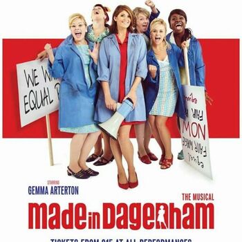 Made in Dagenham Made in Dagenham