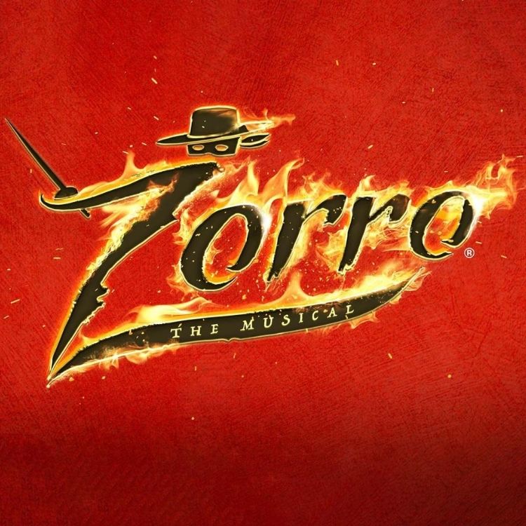 Zorro, Garrick Theatre Zorro, Garrick Theatre