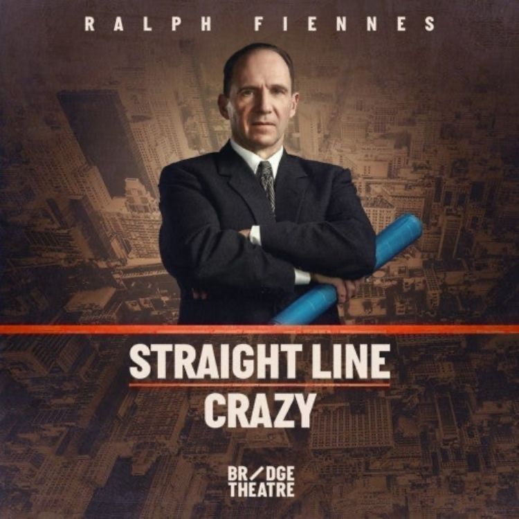 Straight Line Crazy, Bridge Theatre