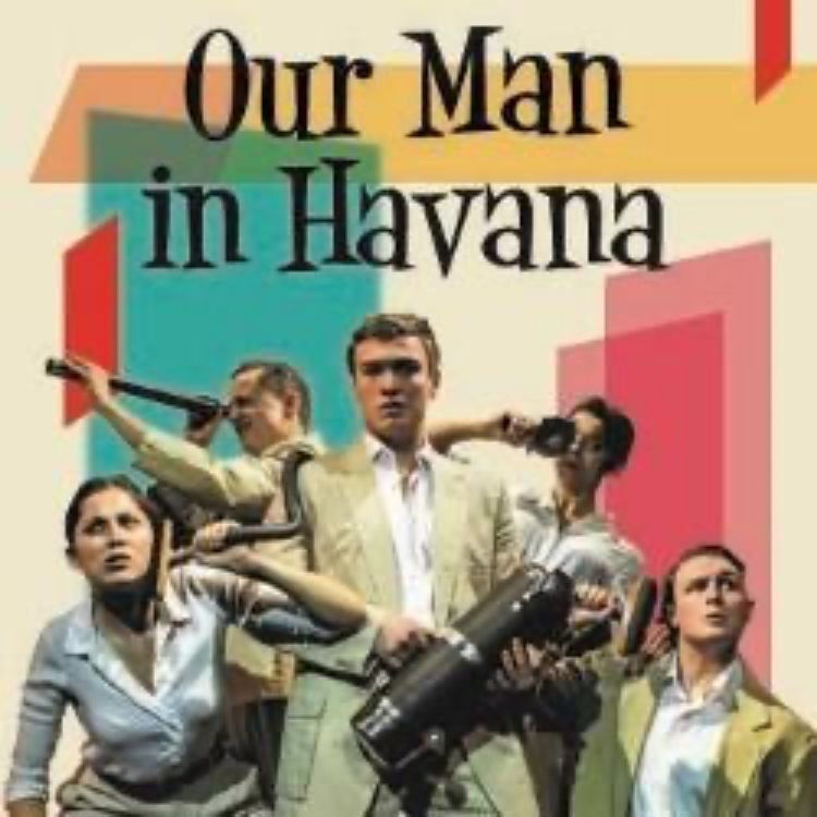 Our Man in Havana, The Watermill Theatre