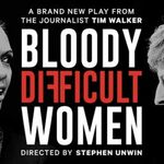 Bloody Difficult Women Bloody Difficult Women