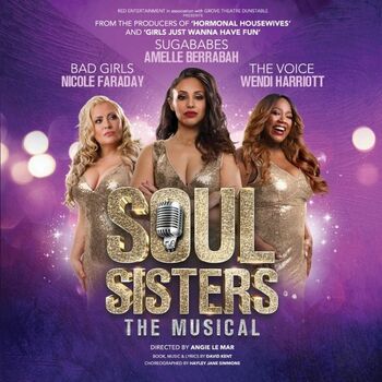 Soul Sisters : The Musical Soul Sisters : The Musical