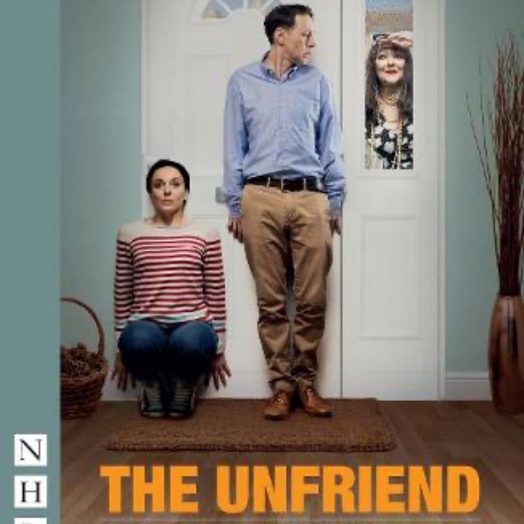 The Unfriend, Festival Theatre