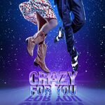 Crazy For You, Novello Theatre