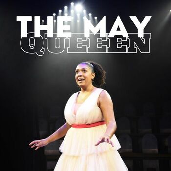 May Queen May Queen
