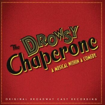 The Drowsy Chaperone